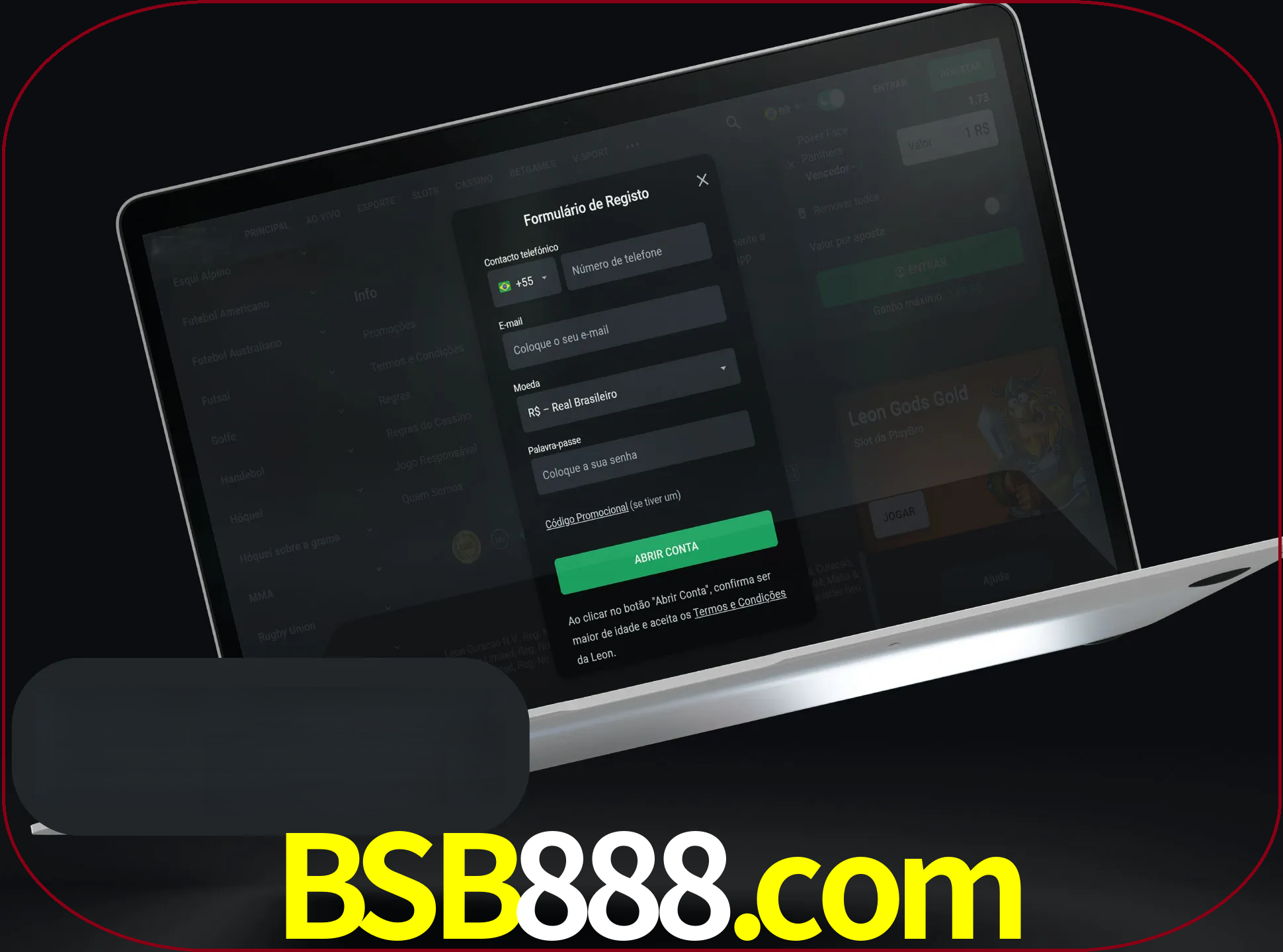 Abra o site da LeonBet e crie sua própria conta.