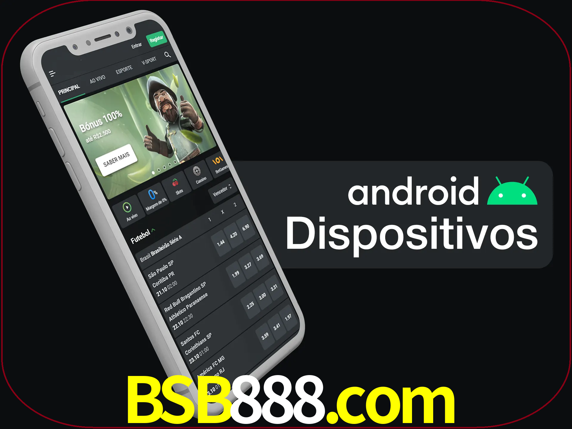 O aplicativo suporta a maioria de todos os dispositivos Android.