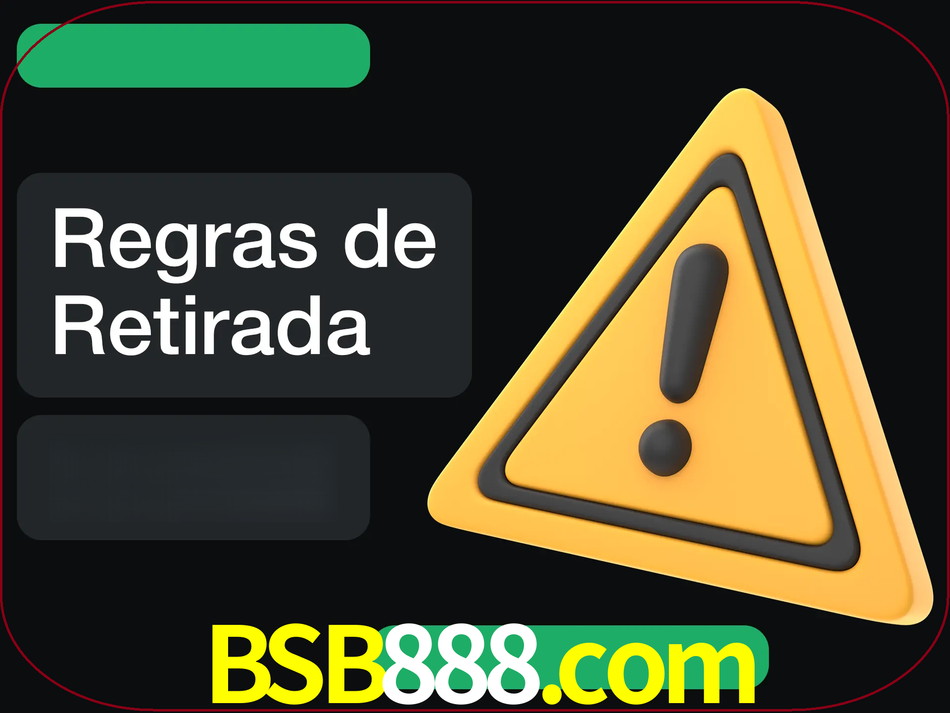 Leia as regras antes de fazer primeiro comdawal.